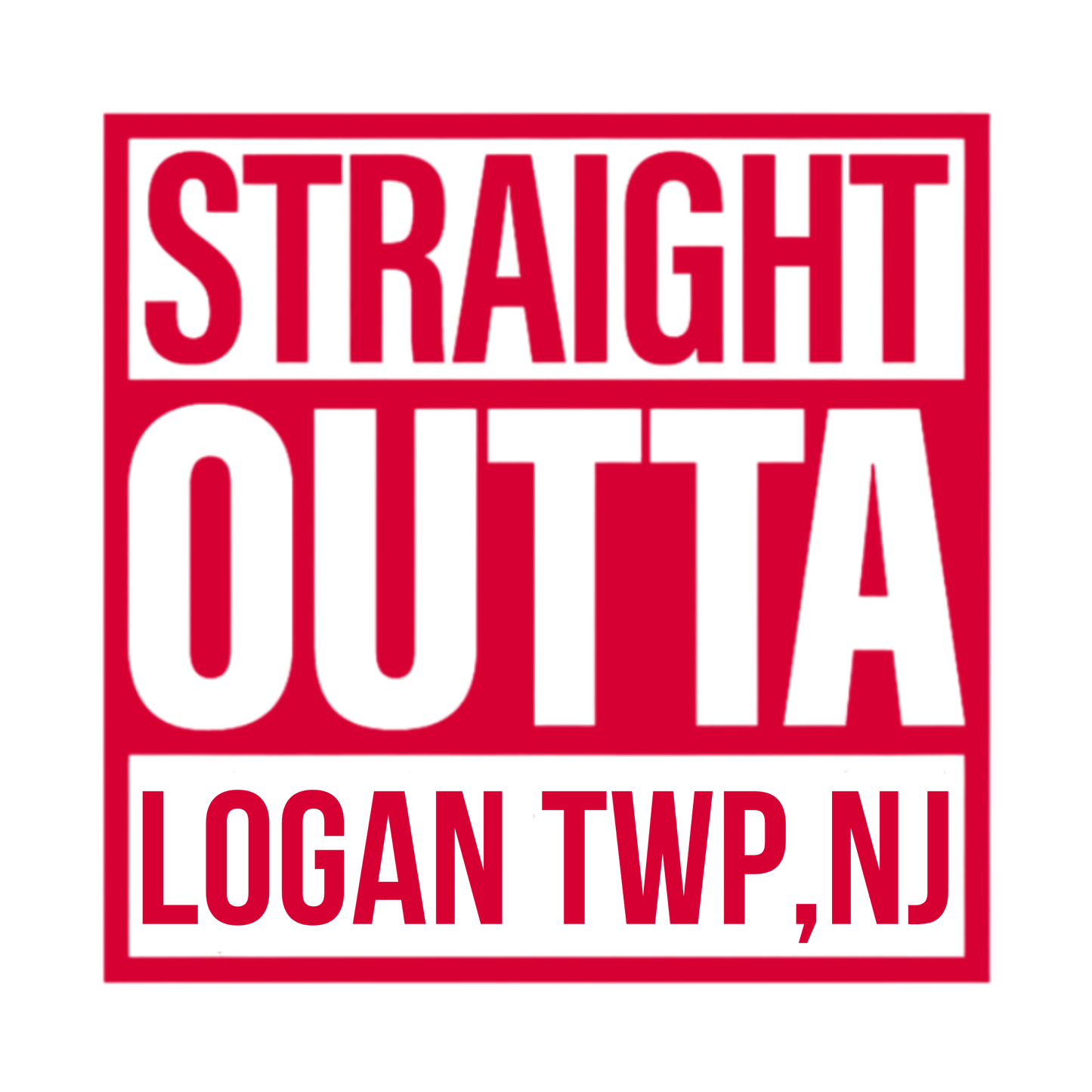 Straight Outta Logan Twp - Screen Print Transfer (Bundle)